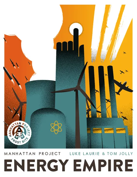 The Manhattan Project Energy Empire