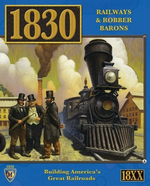 1830 : Railways & Robber Barons